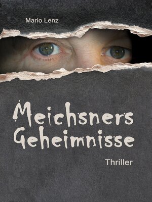 cover image of Meichsners Geheimnisse